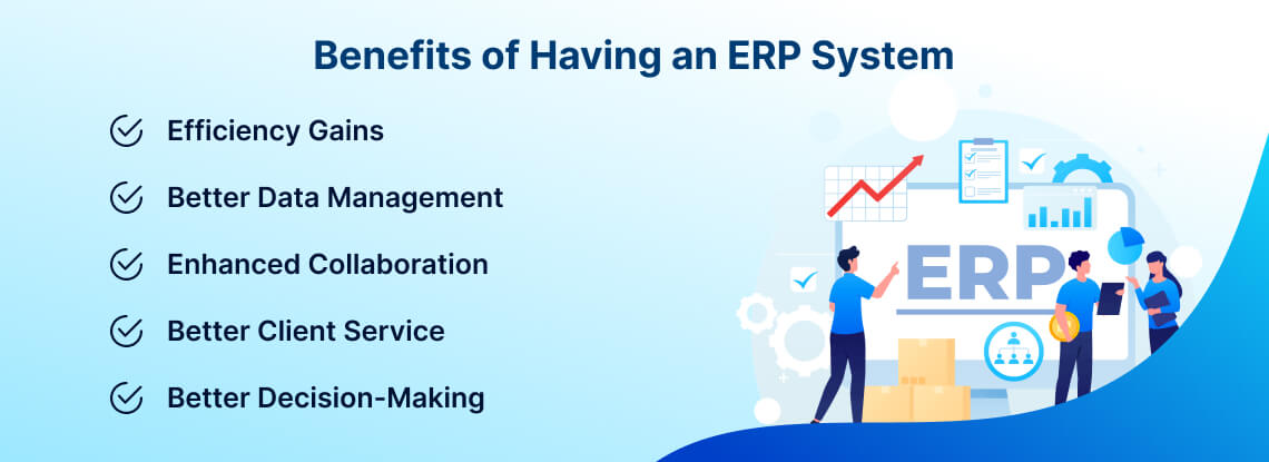 benefits of having an erp system